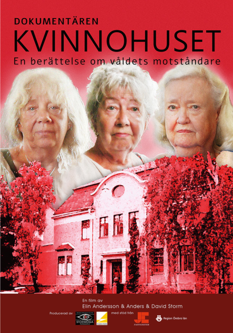 Filmposter för Kvinnohuset – En berättelse om våldets motståndare – 2026-05-27T18:00:00